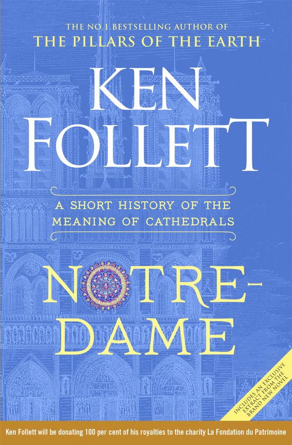 Notre Dame: A Short History of the Meaning of Cathedrals | 0:e upplagan