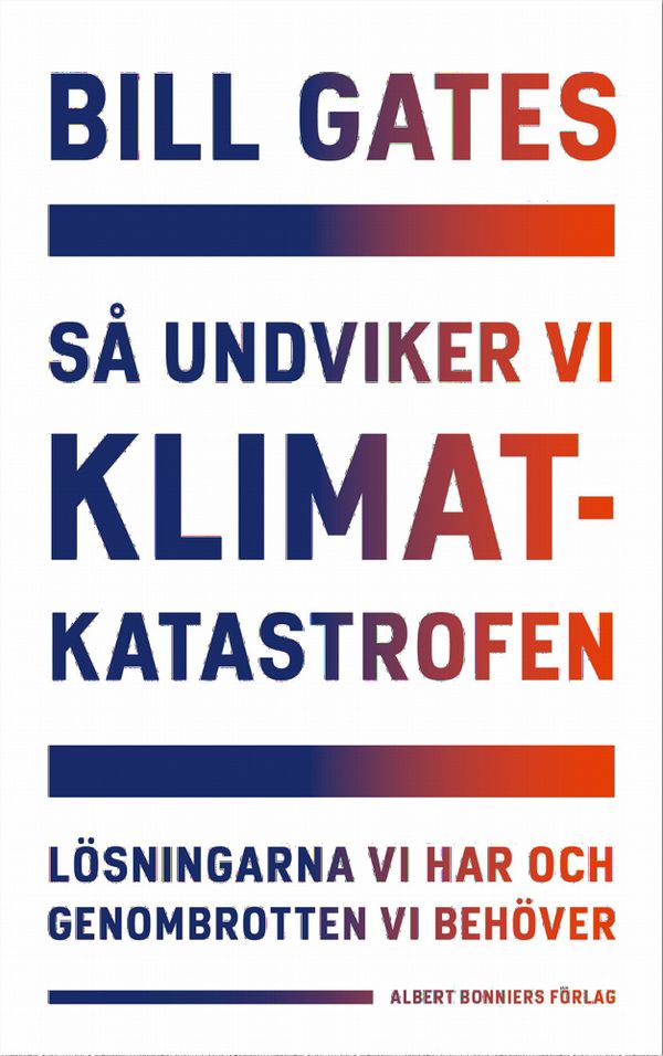 Så undviker vi klimatkatastrofen | 0:e upplagan