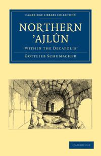 Northern ’Ajlûn, 'within the Decapolis' | 0:e upplagan