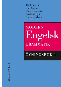 Modern engelsk grammatik Övningsbok 1 + Facit | 3:e upplagan