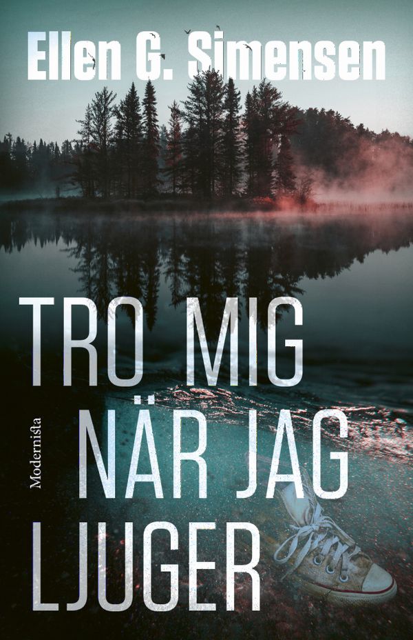 Tro mig när jag ljuger | 0:e upplagan