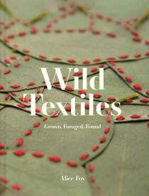 Wild Textiles