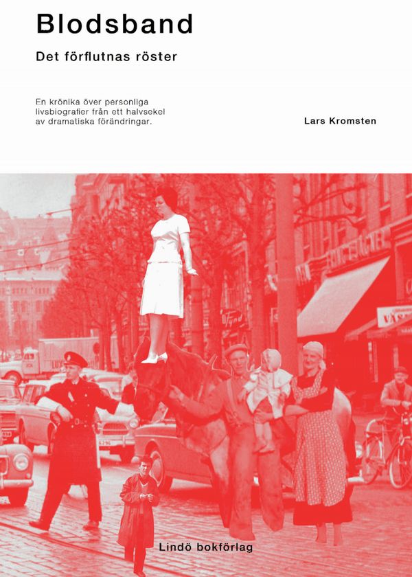 Blodsband : det förflutnas röster | 0:e upplagan