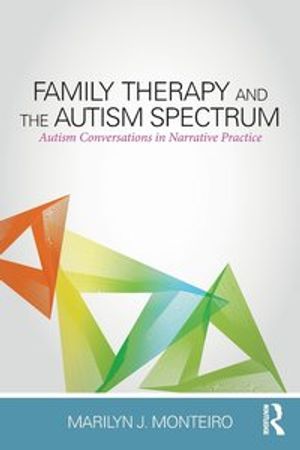 Family Therapy and the Autism Spectrum