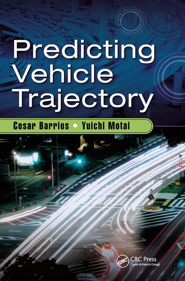 Predicting Vehicle Trajectory | 1:a upplagan