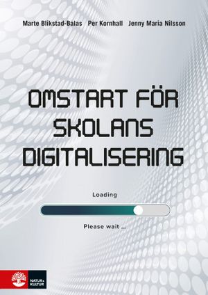 Omstart för skolans digitalisering | 1:a upplagan