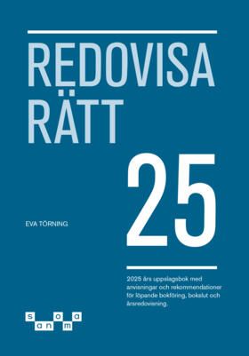 Redovisa Rätt 2025 | 1:a upplagan