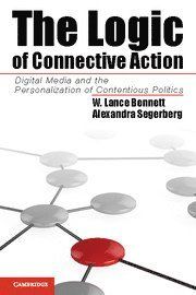 The Logic Of Connective Action