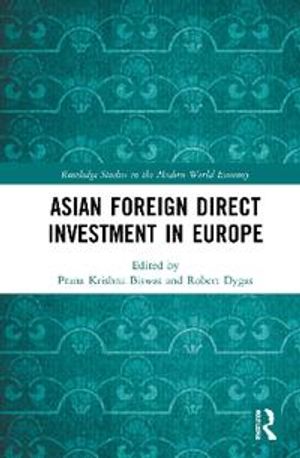 Asian Foreign Direct Investment in Europe