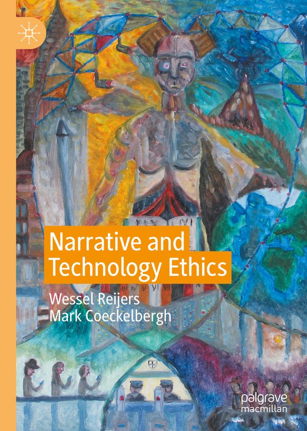 Narrative and Technology Ethics | 1:a upplagan