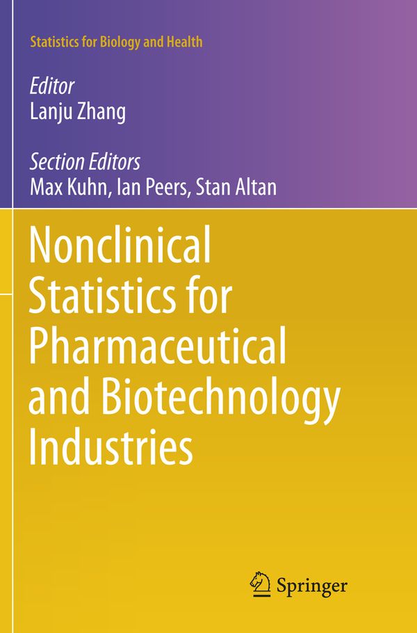 Nonclinical Statistics for Pharmaceutical and Biotechnology Industries | 1:a upplagan