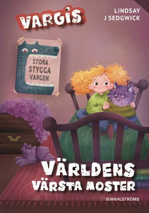 Världens värsta moster | 1:a upplagan