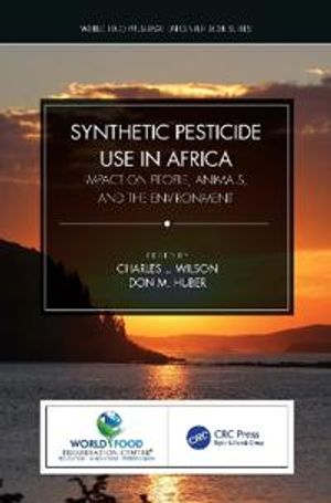 Synthetic Pesticide Use in Africa | 1:a upplagan