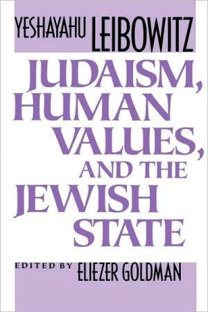 Judaism, Human Values, and the Jewish State