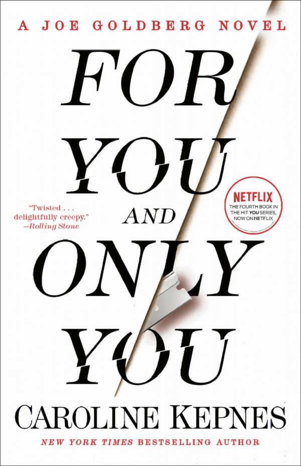 For You and Only You: A Joe Goldberg Novel | 0:e upplagan