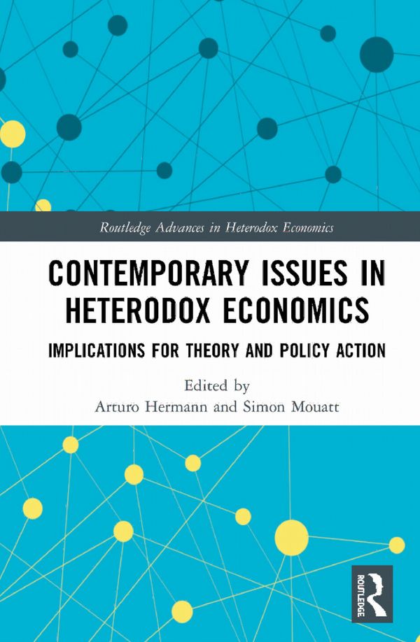 Contemporary Issues in Heterodox Economics | 1:a upplagan