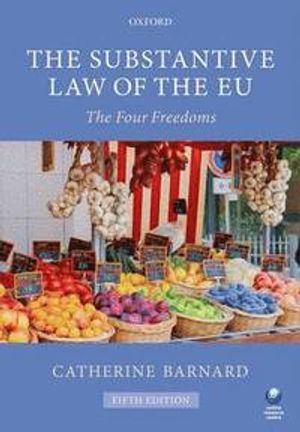 The Substantive Law of the EU | 5:e upplagan