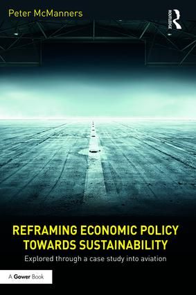 Reframing Economic Policy towards Sustainability | 1:a upplagan