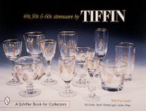 40s, '50s, & '60s Stemware By Tiffin