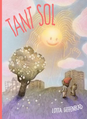 Tant sol | 1:a upplagan