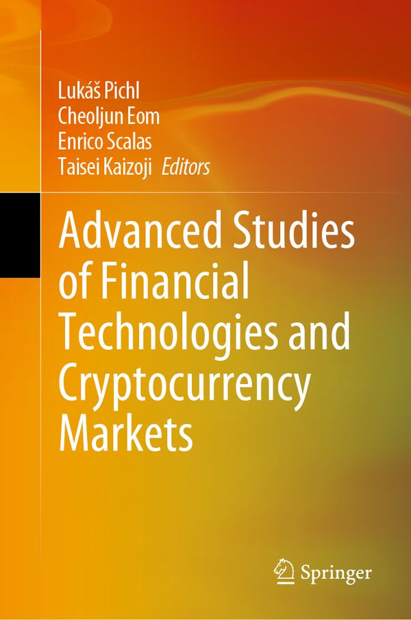 Advanced Studies of Financial Technologies and Cryptocurrency Markets | 1:a upplagan