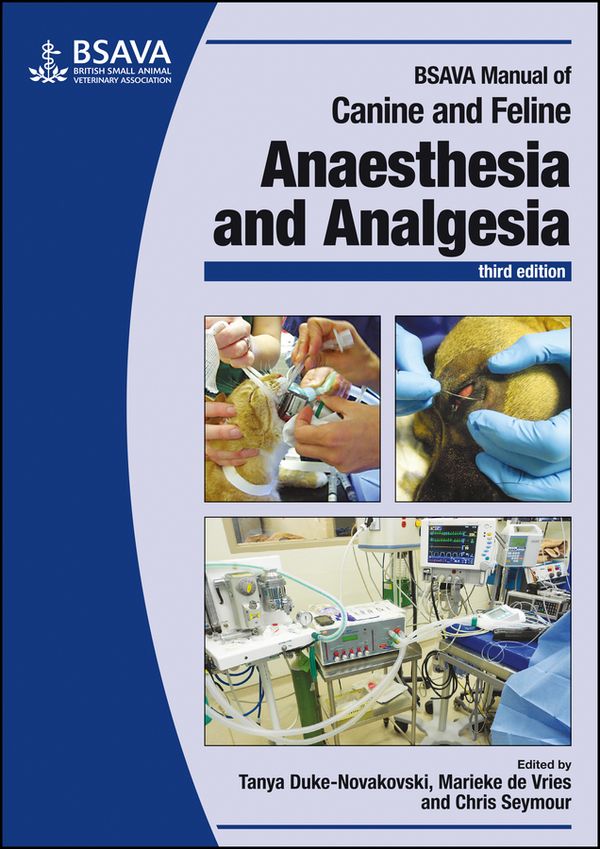 BSAVA Manual of Canine and Feline Anaesthesia and Analgesia | 1:a upplagan