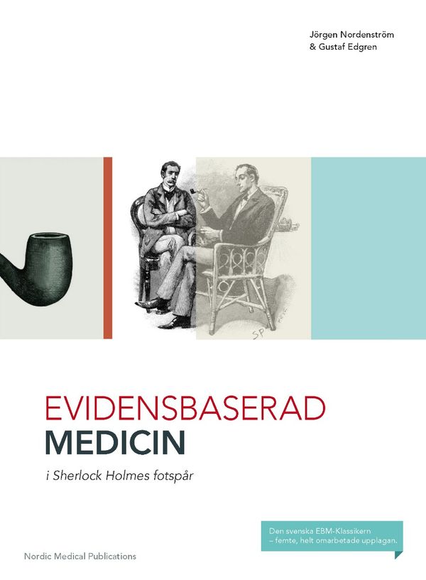Evidensbaserad Medicin i Sherlock Holmes Fotspår | 5:e upplagan