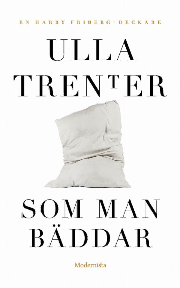 Som man bäddar | 0:e upplagan