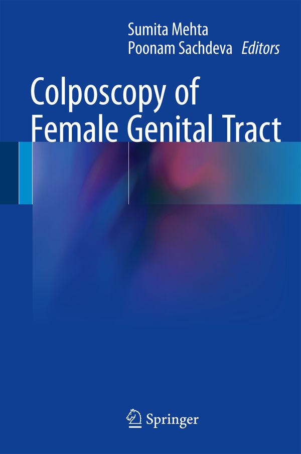 Colposcopy of Female Genital Tract | 1:a upplagan