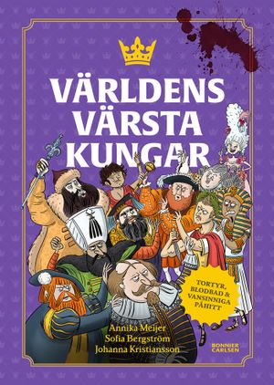 Världens värsta kungar