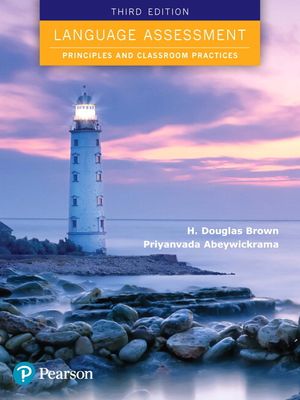 Language Assessment: Principles and Classroom Practices | 3:e upplagan