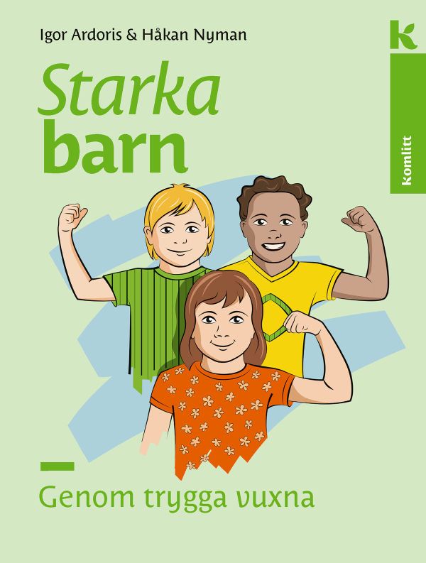 Starka barn – Genom trygga vuxna | 1:a upplagan