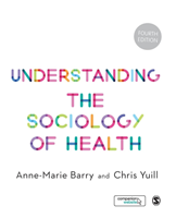 Understanding the Sociology of Health | 4:e upplagan