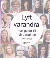 Lyft varandra : En guide till halva makten