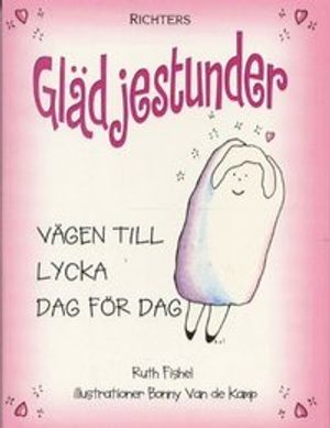 Glädjestunder | 1:a upplagan