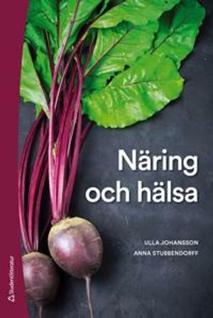 Näring och hälsa | 4:e upplagan