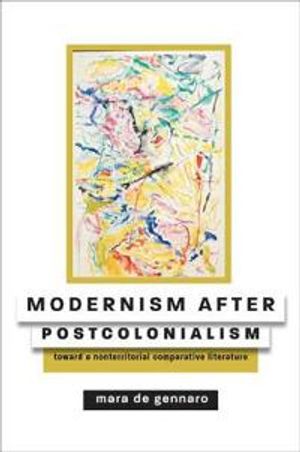 Modernism after Postcolonialism