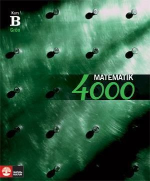 Matematik 4000 Kurs B Grön Lärobok | 1:a upplagan