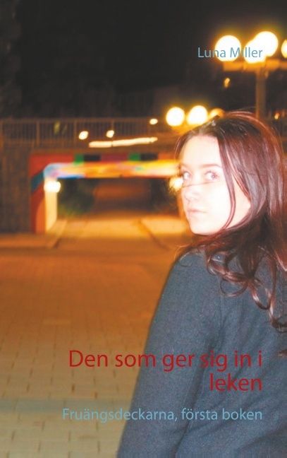 Den som ger sig in i leken | 2:a upplagan