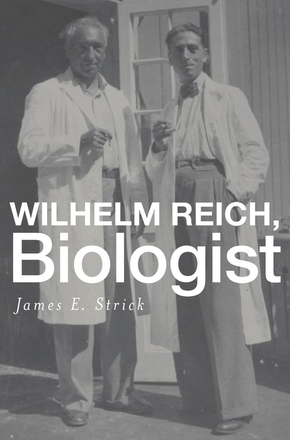 Wilhelm Reich, Biologist | 0:e upplagan