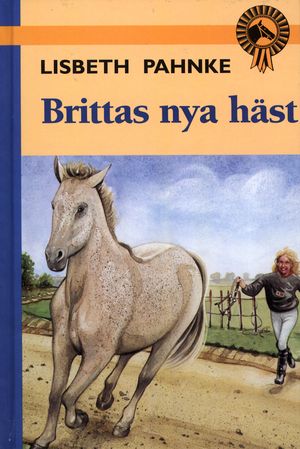 Brittas nya häst | 4:e upplagan