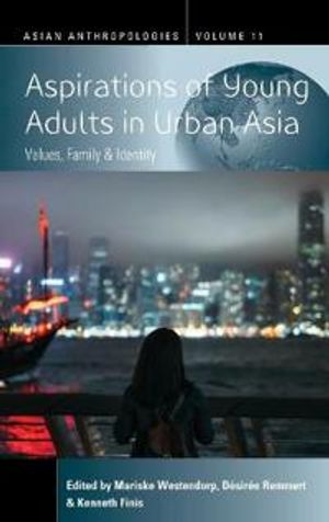 Aspirations of Young Adults in Urban Asia