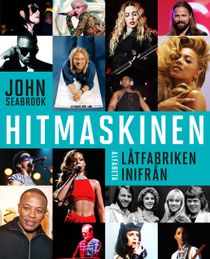 Hitmaskinen: låtfabriken inifrån