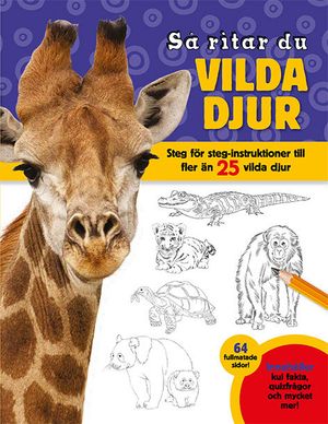 Så ritar du vilda djur | 1:a upplagan