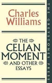 Celian moment and other essays