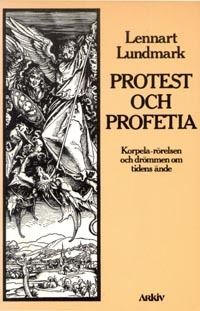 Protest och profetia : Korpela-rörelsen | 0:e upplagan