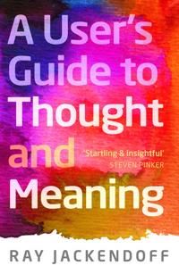 A User's Guide to Thought and Meaning | 0:e upplagan