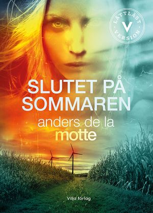 Slutet på sommaren (lättläst) | 1:a upplagan