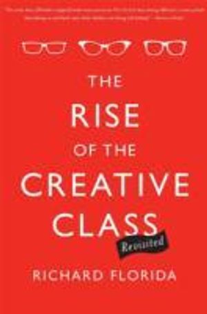 The Rise of the Creative Class - Revisited | 1:a upplagan