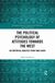 The Political Psychology of Attitudes towards the West